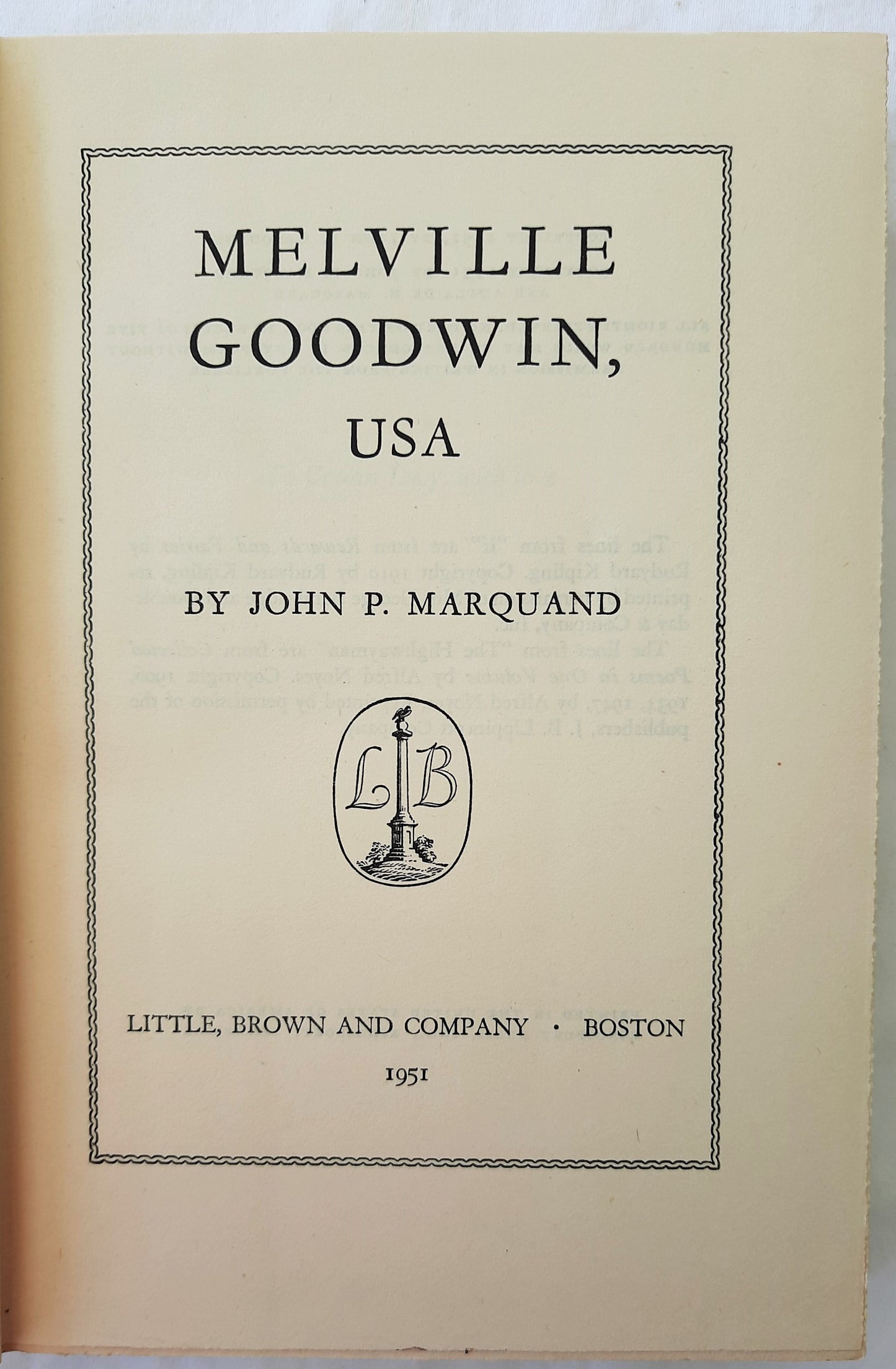 Melville Goodwin, USA by John P. Marquand (HC, 1951, 596 pgs, Little Brown & Co)