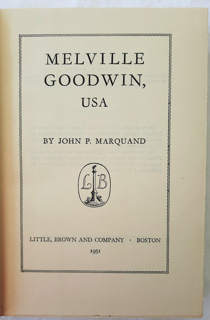 Melville Goodwin, USA by John P. Marquand (HC, 1951, 596 pgs, Little Brown & Co)