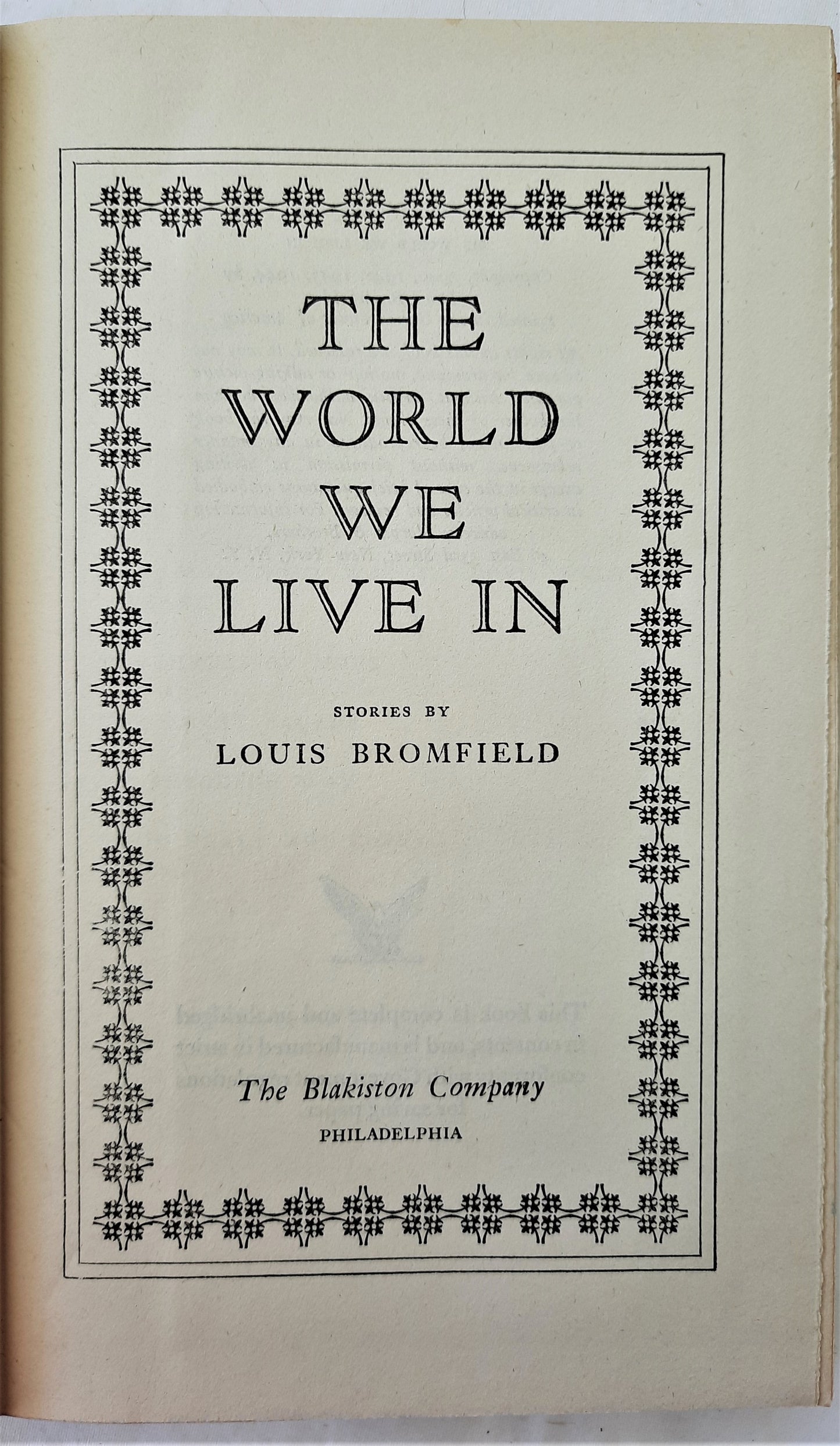 The World We Live In by Louis Bromfield (Very good, 1944, HC, 339 pgs, Blakiston Co.)