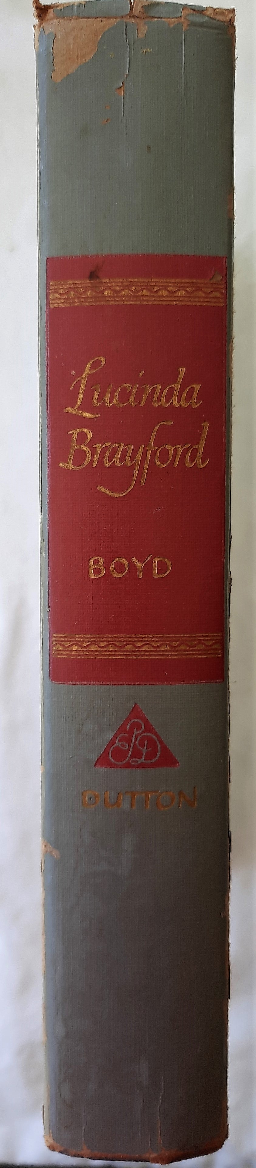 Lucinda Brayford by Martin Boyd (Good, HC, 1948, E.P. Dutton & Co., 439 pgs)