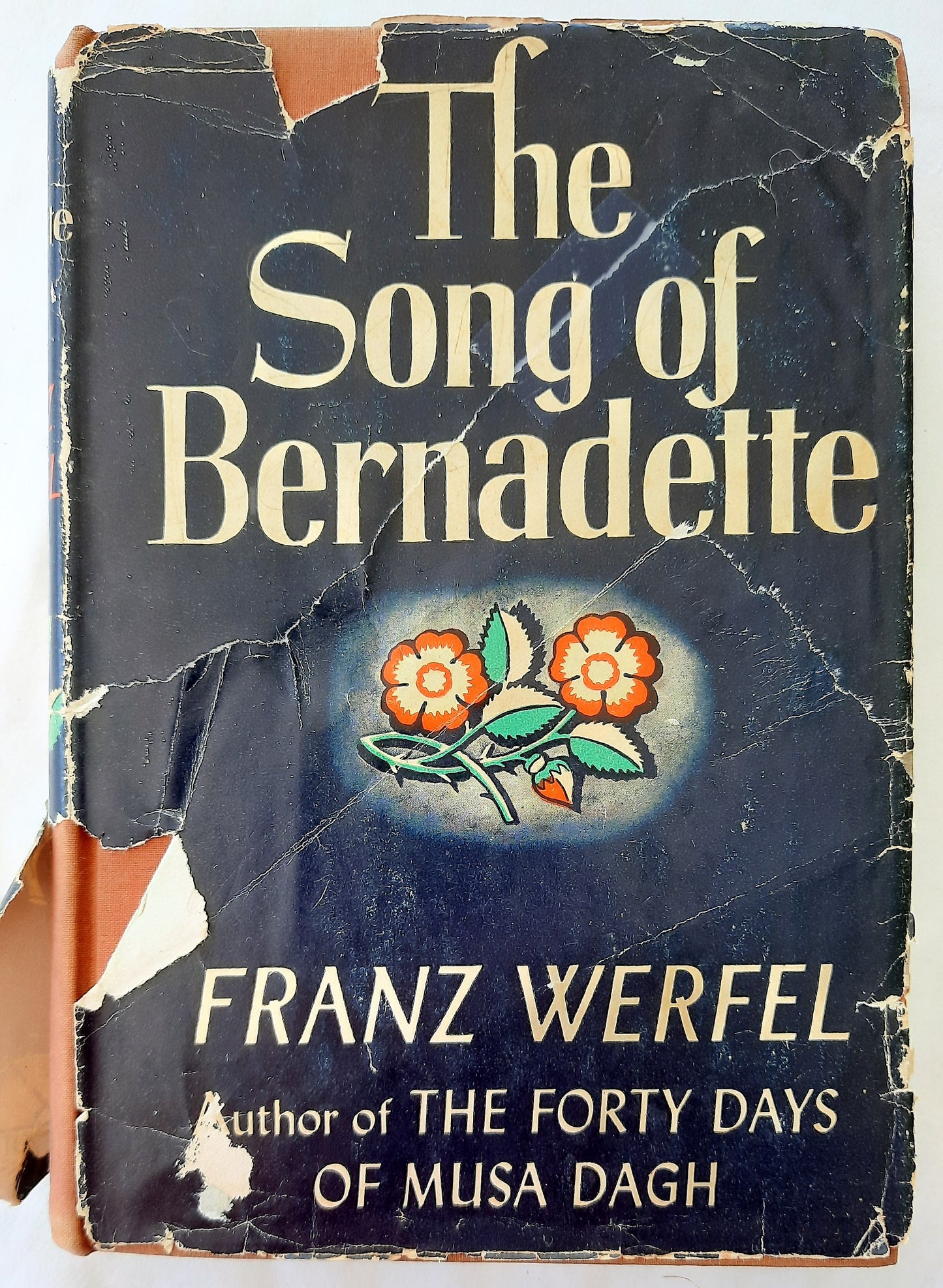 The Song of Bernadette by Franz Werfel (Good, HC, 1944, Sun Dial Press, 404 pgs)