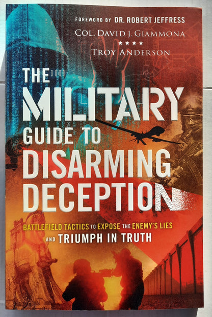 The Military Guide to Disarming Deception by David Giammona (New, 2022, PBk, 232 pgs, Chosen)