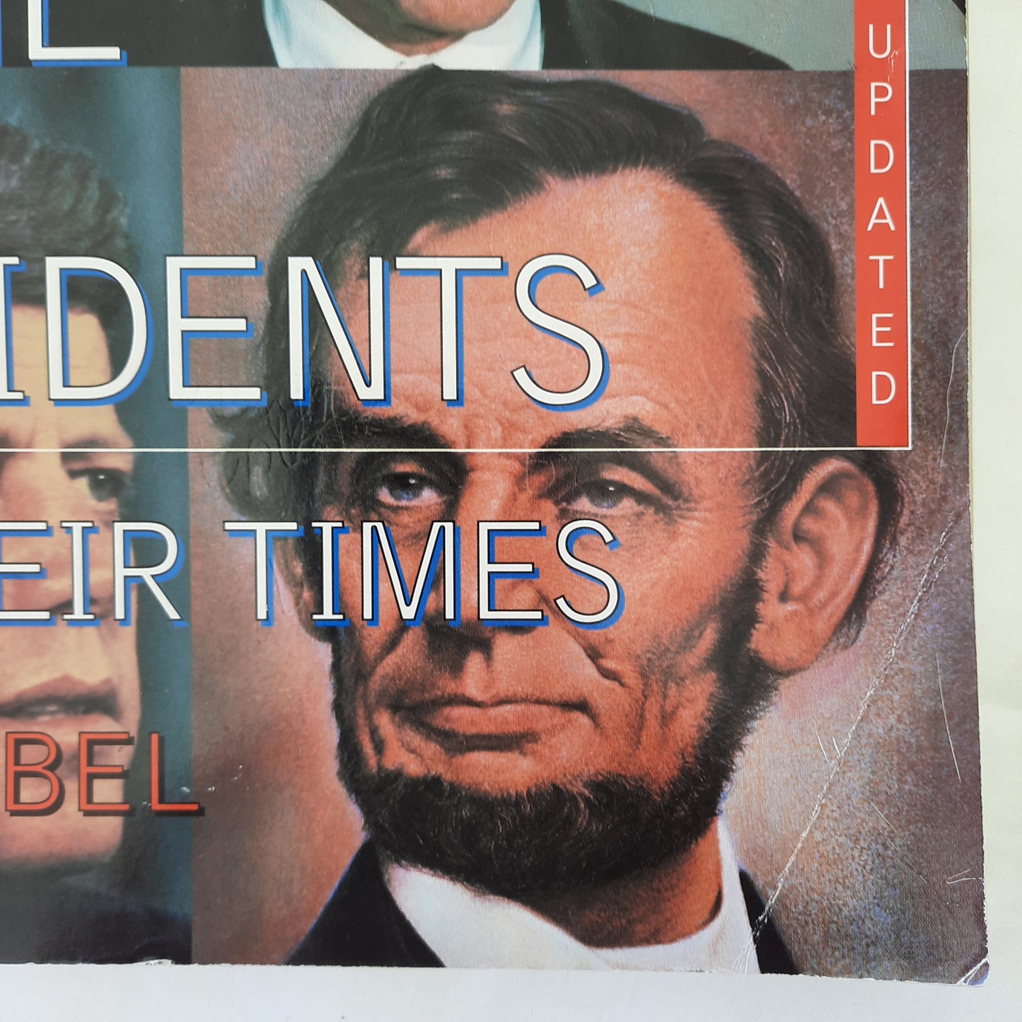 Scholastic Encyclopedia of the Presidents and Their Times by David Rubel (Good, 2001, Pbk, 216 pgs)