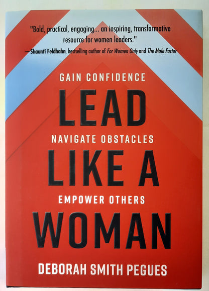 Lead Like a Woman by Deborah Smith Pegues (New, 2020, HC, 214 pgs, Harvest House)