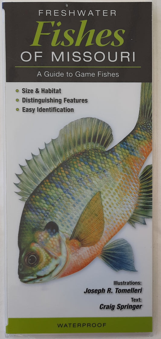 Freshwater Fishes of Missouri: A Guide to Game Fishes by Craig Springer (Like new, 2019, Waterproof)