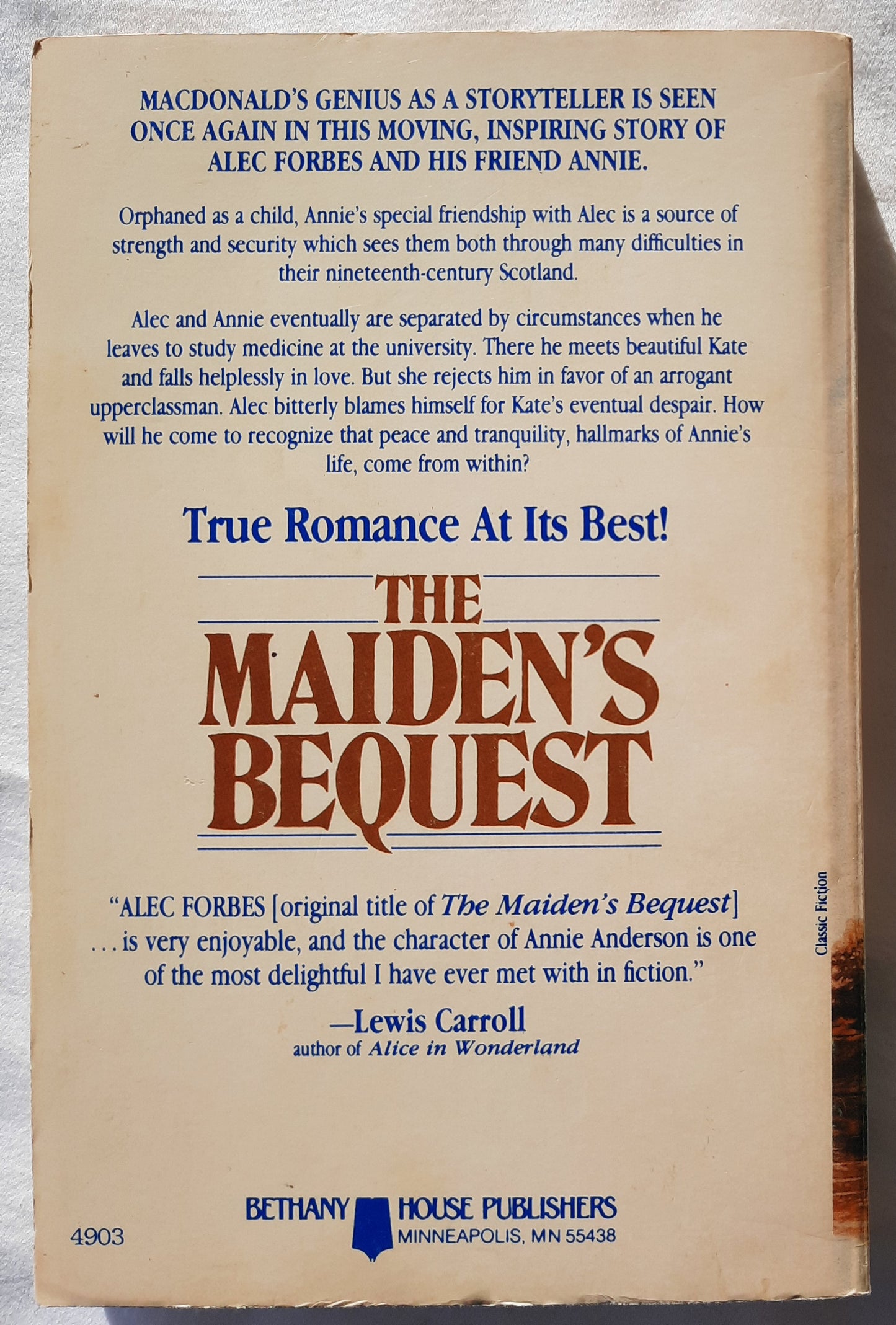 The Maiden's Bequest by George MacDonald; Michael Phillips (Very good, 1985, Pbk, 288 pgs, Bethany House)