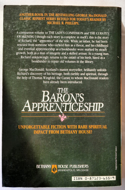 The Baron's Apprenticeship by George MacDonald; Michael Phillips (Good, 1986, Pbk, 272 pgs, Bethany House)