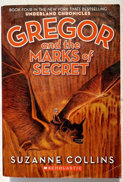 Gregor and the Marks of Secret #4 by Suzanne Collins (Good, 2007, Pbk, 343 pgs, Scholastic)