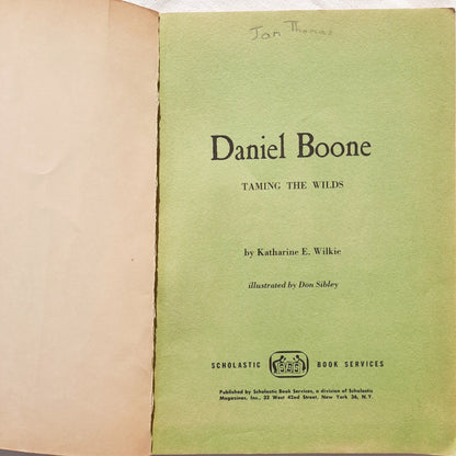 Daniel Boone by Katharine E. Wilkie (Good, 1962, Pbk, 64 pages, Scholastic)