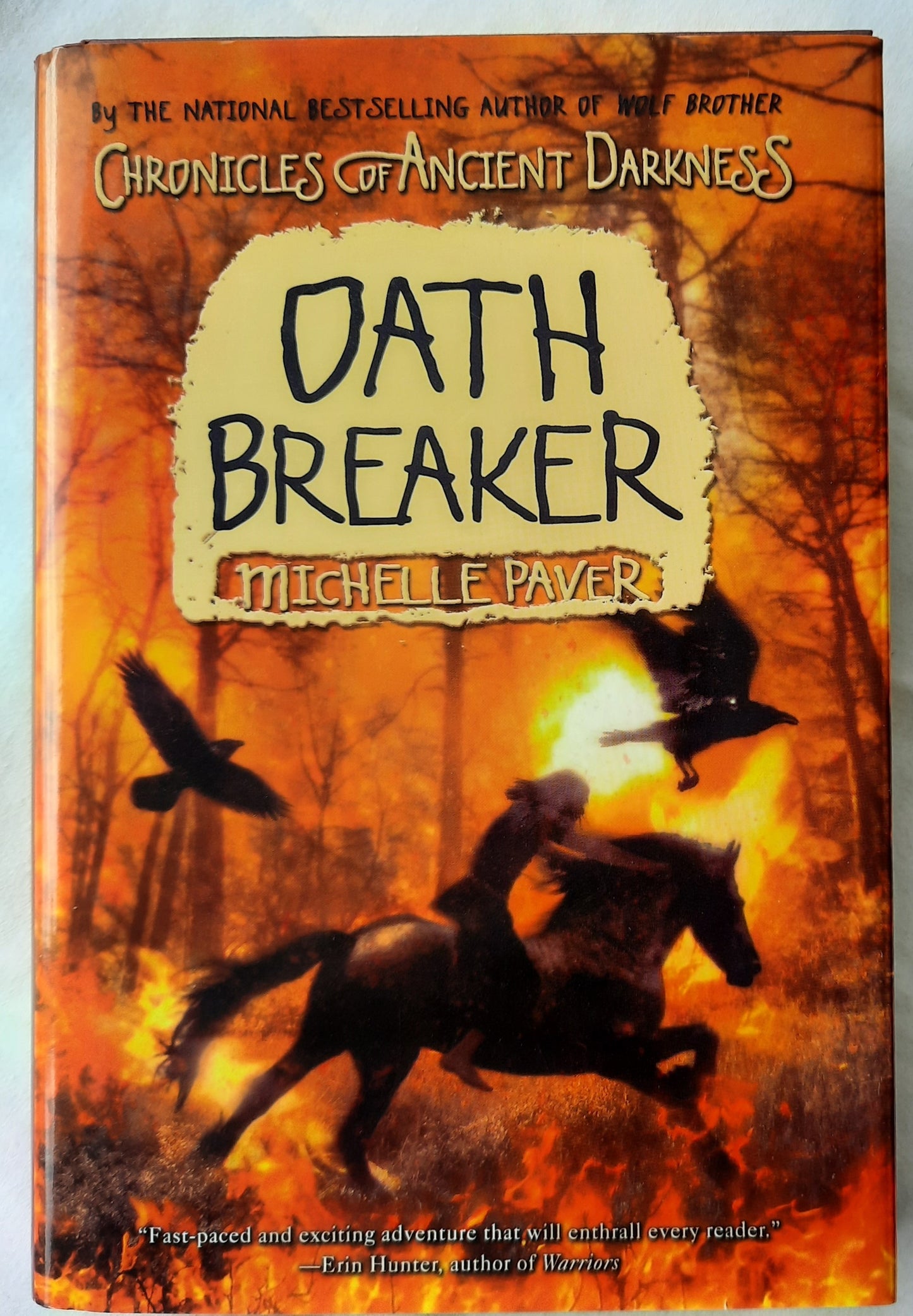 Chronicles of Ancient Darkness: Oath Breaker #5 by Michelle Paver (Good, 2008, HC, 292 pgs, HarperCollins)