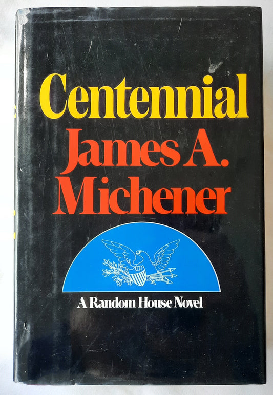 Centennial by James A. Michener (Very good, HC, 1974, Random House, 909 pgs)