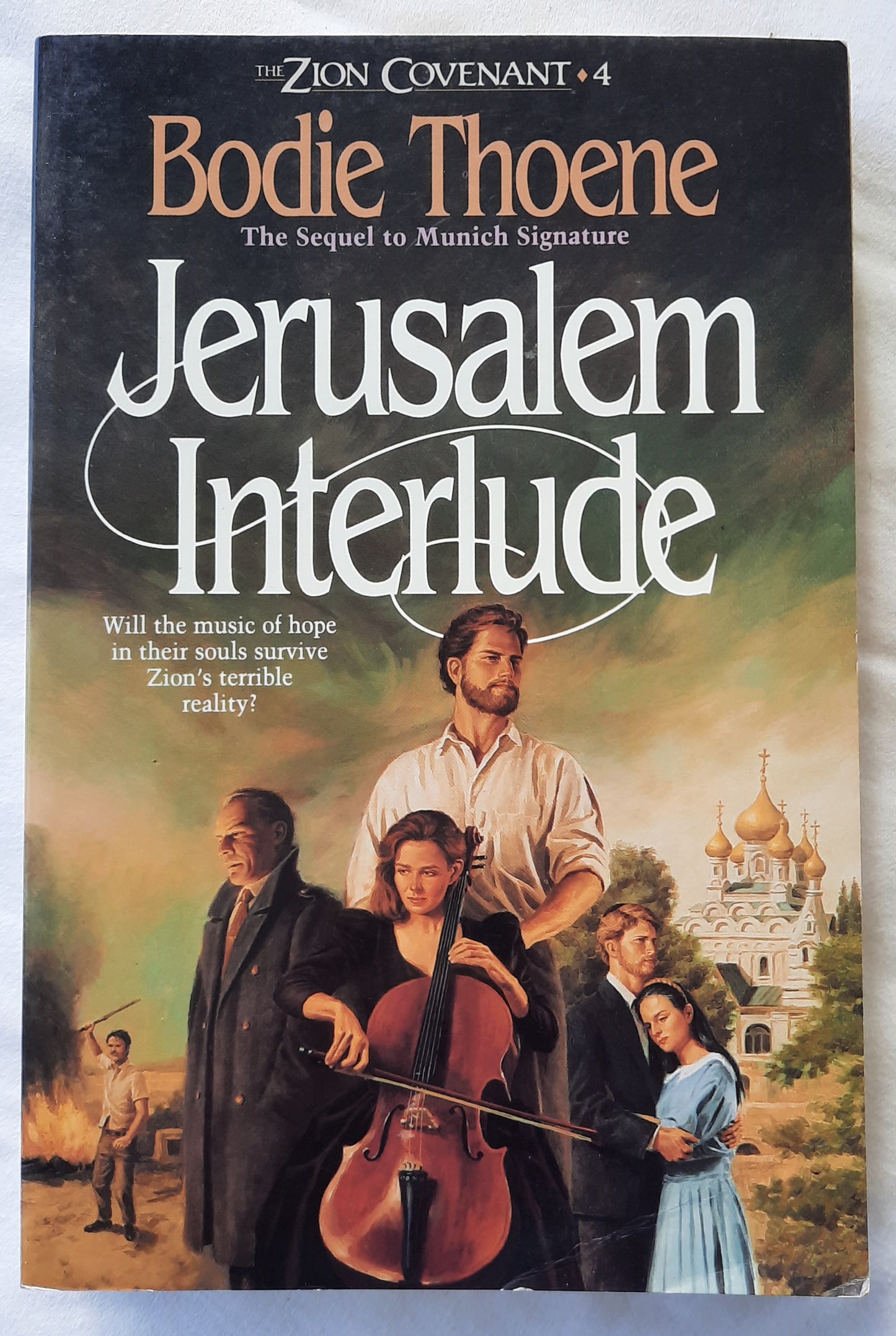 Jerusalem Interlude #4 by Bodie & Brock Thoene (The Zion Covenant, Good, 1990, Pbk, 400 pgs, Bethany House)