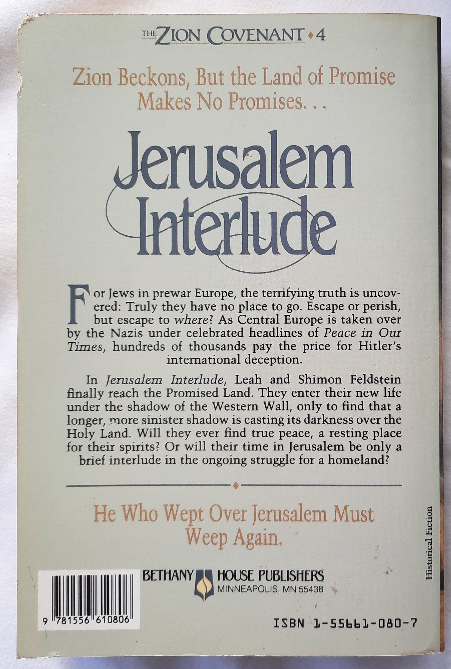 Jerusalem Interlude #4 by Bodie & Brock Thoene (The Zion Covenant, Good, 1990, Pbk, 400 pgs, Bethany House)