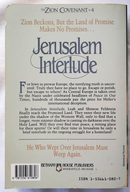 Jerusalem Interlude #4 by Bodie & Brock Thoene (The Zion Covenant, Good, 1990, Pbk, 400 pgs, Bethany House)