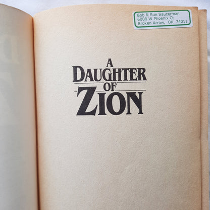 A Daughter of Zion #2 by Bodie Thoene (The Zion Chronicles, Good, 1987, Pbk, 304 pgs, Bethany House)