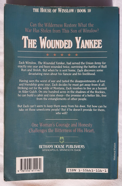 The Wounded Yankee #10 (The House of Winslow, Good 1991, Pbk, 304 pgs, Bethany House)