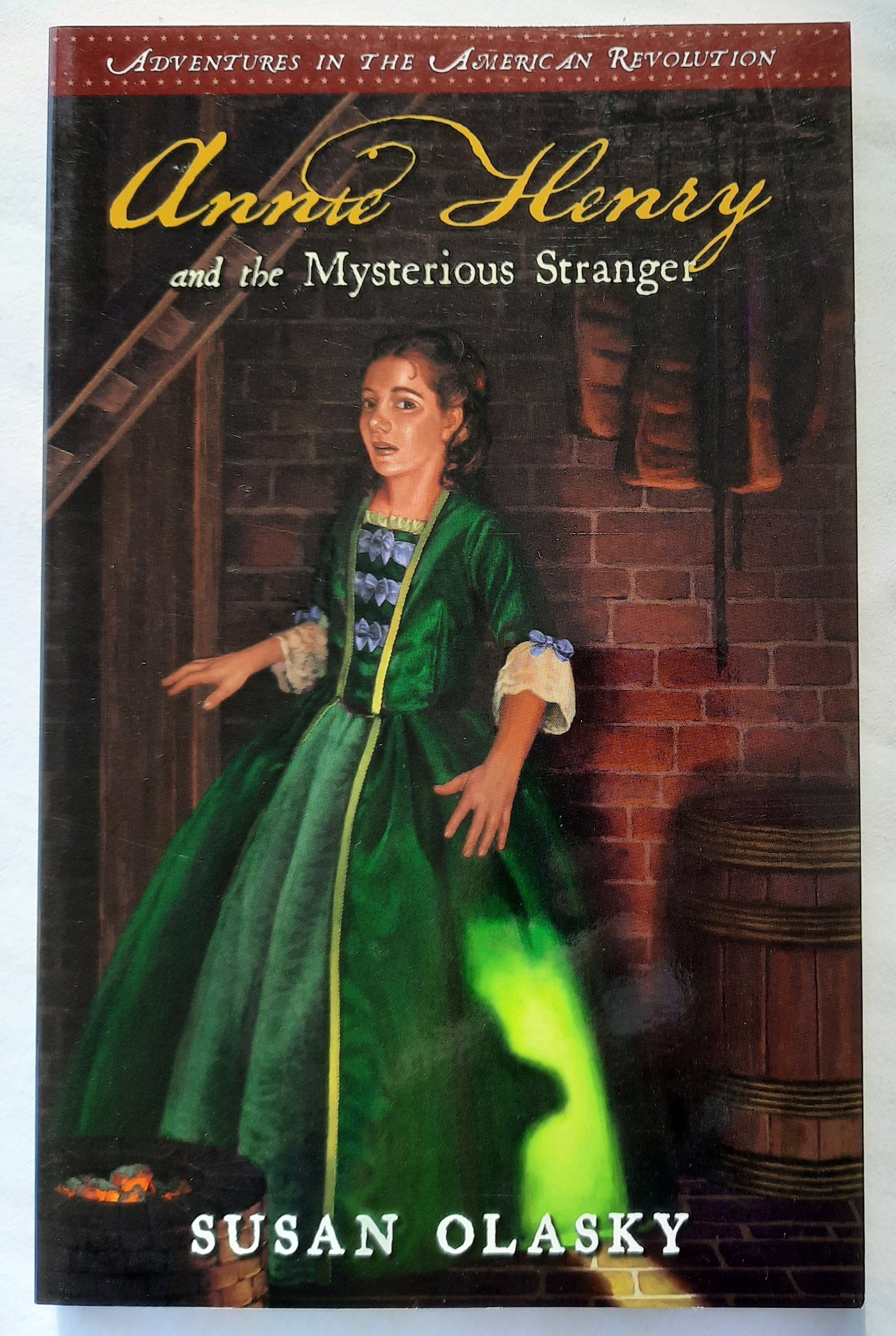 Annie Henry and the Mysterious Stranger #3 by Susan Olasky (New, 2011, Pbk, 123 pgs)