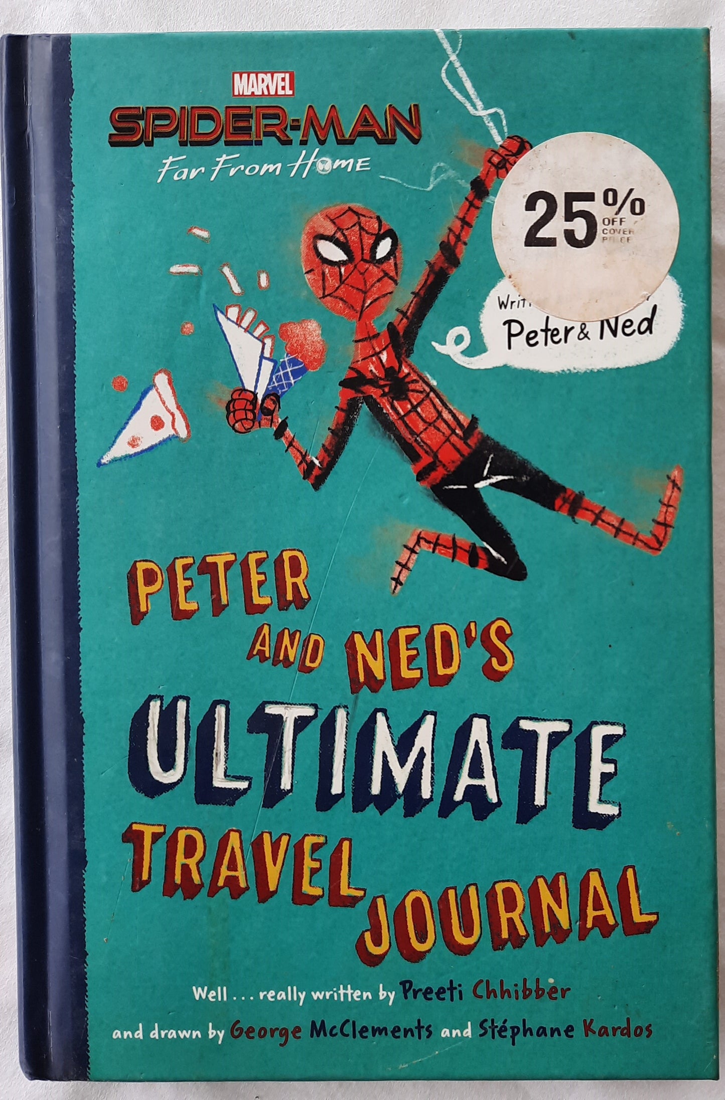 Peter and Ned's Ultimate Travel Journal by Preeti Chhibber (Good, 2019, HC, 190 pgs, Marvel)