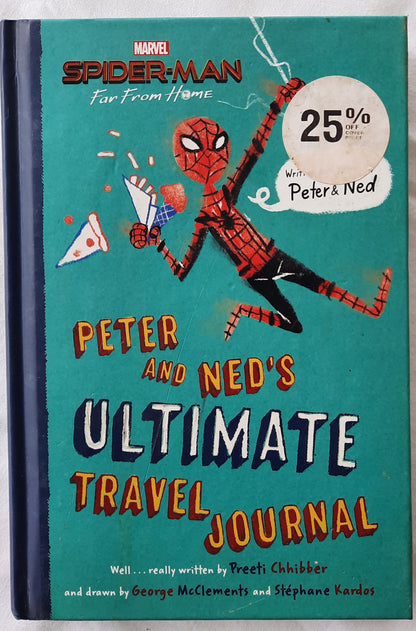 Peter and Ned's Ultimate Travel Journal by Preeti Chhibber (Good, 2019, HC, 190 pgs, Marvel)