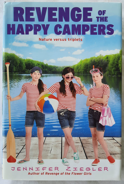 Revenge of the Happy Campers by Jennifer Ziegler (Brewster Triplets, Very good, 2017, HC, 267 pgs, Scholastic)