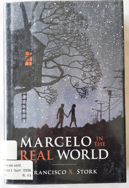 Marcelo in the Real World by Francisco X. Stork (Good, 2009, HC, 312 pgs, Scholastic)