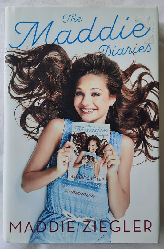 The Maddie Diaries by Maddie Ziegler (Like new, 2017, HC, 219 pgs, Gallery Books)