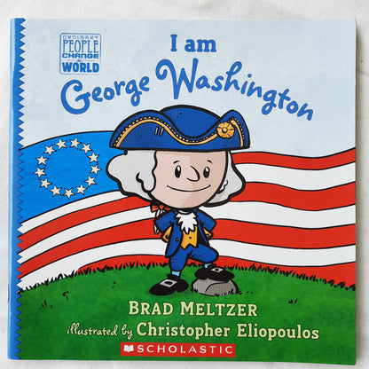 I Am George Washington by Brad Meltzer (New, 2018, Pbk, 40 pgs, Scholastic)