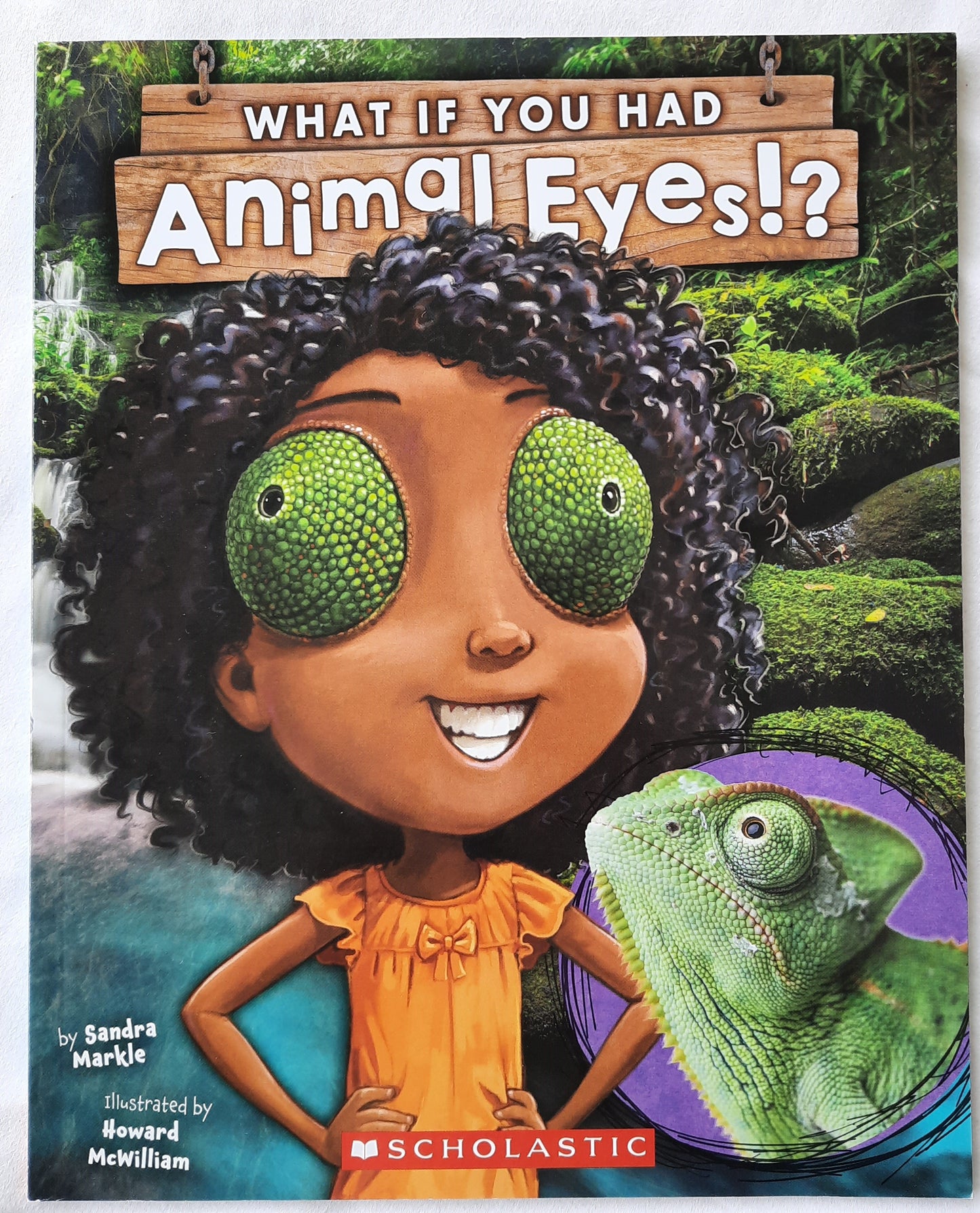 What If You Had Animal Eyes? by Sandra Markle (New, 2017, Pbk, 32 pgs)