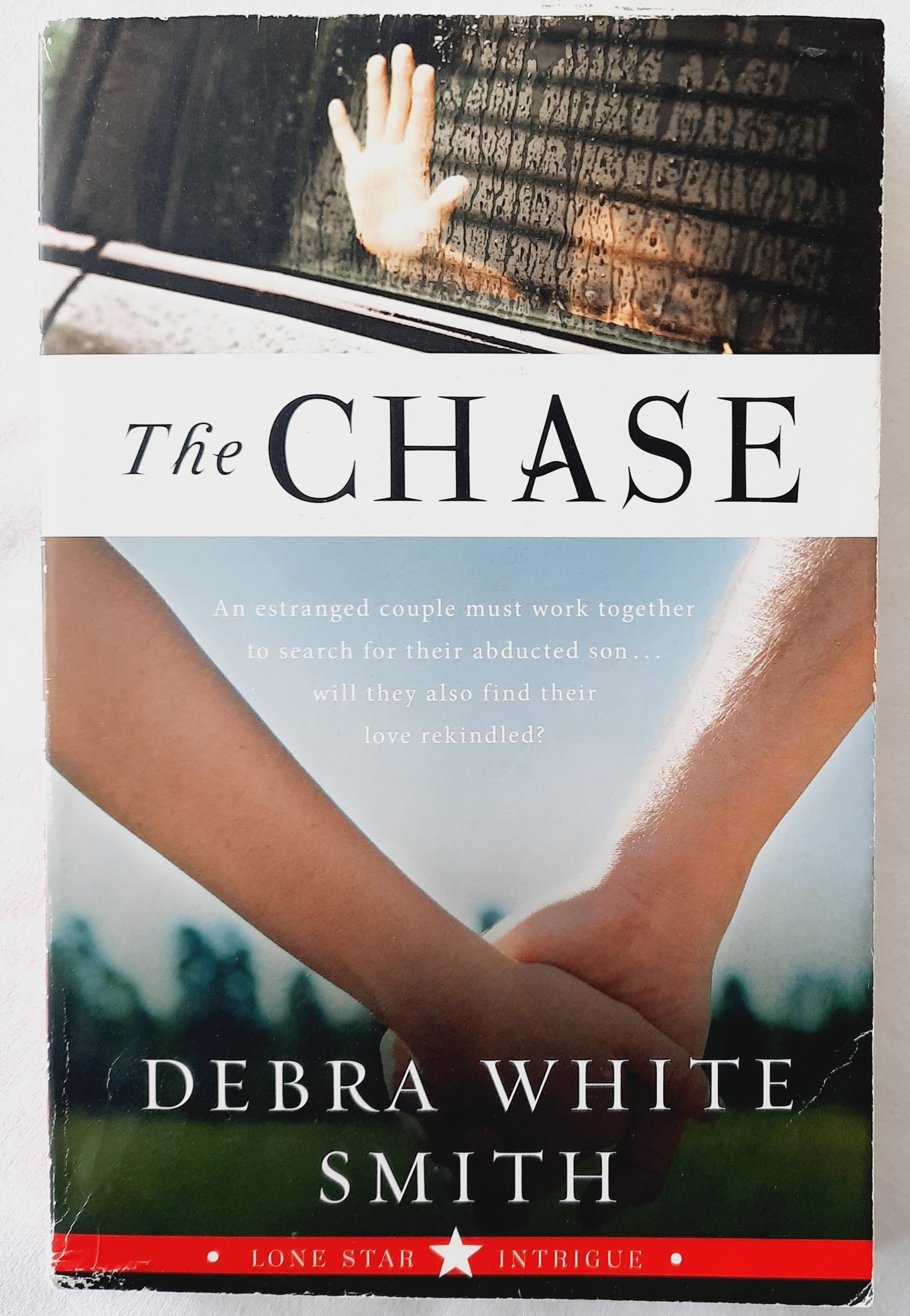 The Chase #3 by Debra White Smith (Lone Star Intrigue, New, 2011, Pbk, 240 pgs, Avon Inspire)