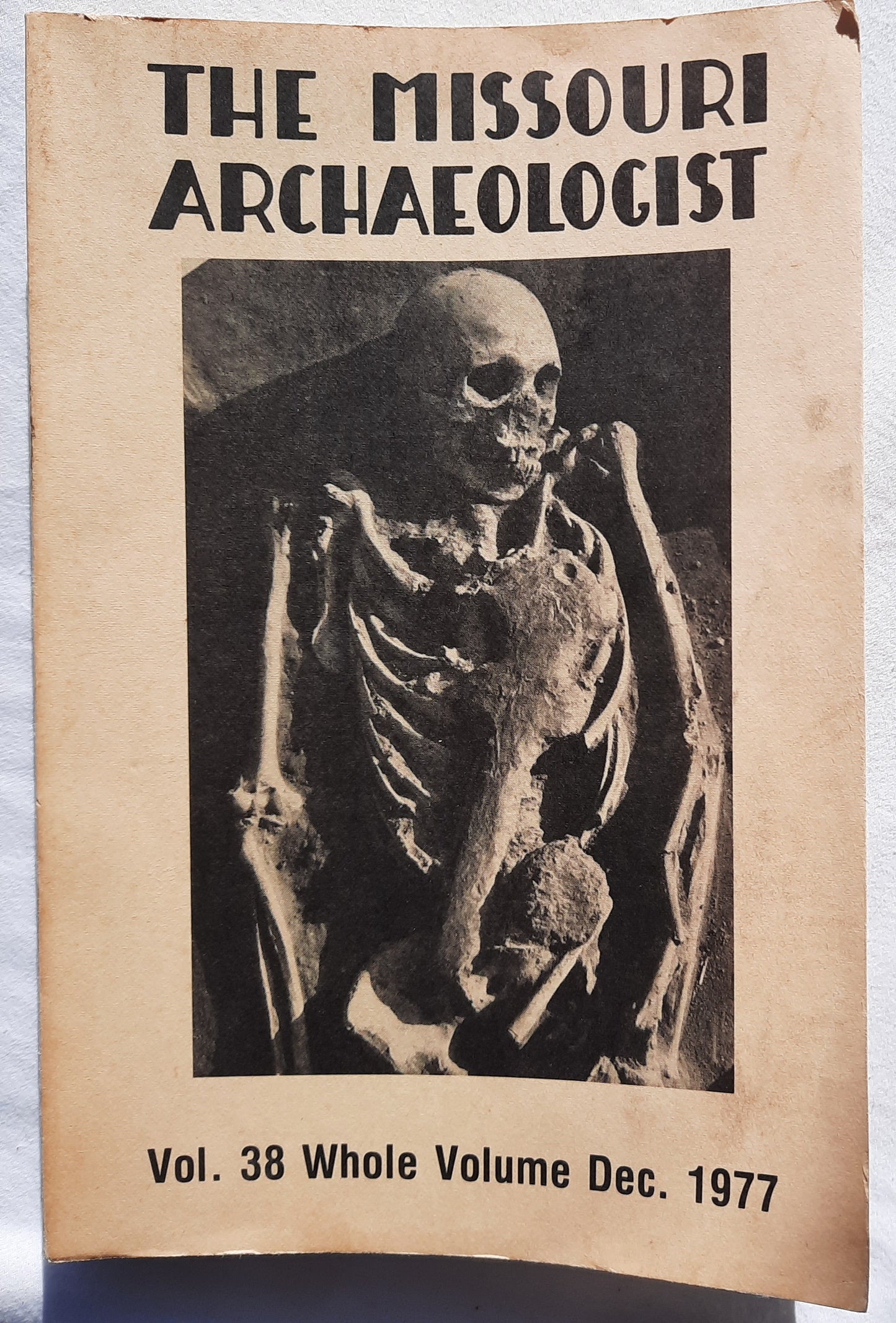 The Missouri Archaeologist: Investigation and Comparison of Two Fortified Mississippi Tradition Archaeological Sites in Southeastern Missouri by (Vol. 38/Dec. 1977, Acceptable, 346 pgs)