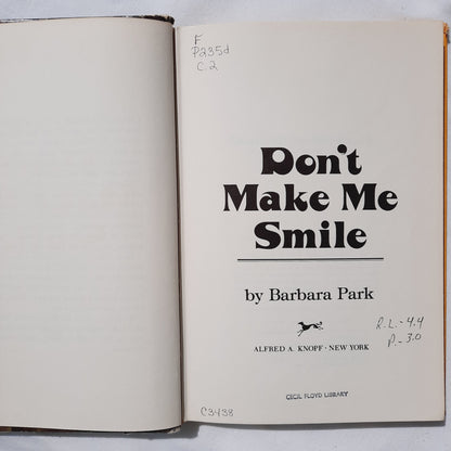 Don't Make Me Smile by Barbara Park (Good, 1981, HC, 114 pgs, Alfred A. Knopf)