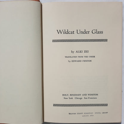 Wildcat Under Glass by Alki Zei (Good; 1969; HC; 177 pages; Holt, Rinehart & Winston)