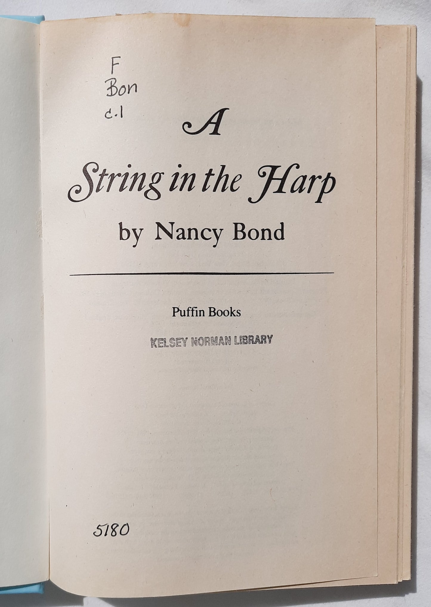 A String in the Harp by Nancy Bond (Good, 1981, HC, 370 pages, Puffin Newbery Library)