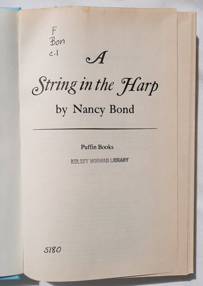 A String in the Harp by Nancy Bond (Good, 1981, HC, 370 pages, Puffin Newbery Library)