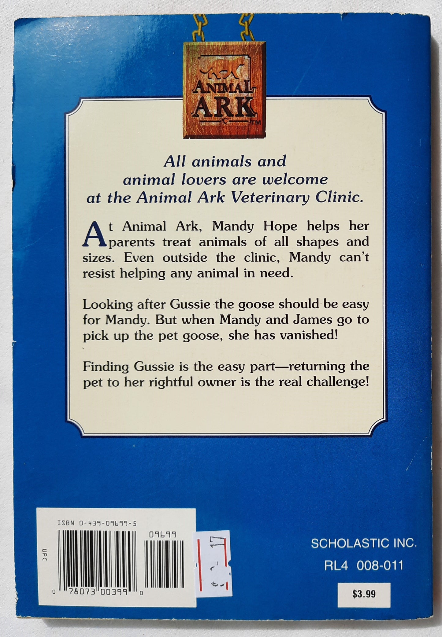 Animal Ark: Goose on the Loose by Ben M. Baglio  (Good 2000, Pbk, 146 pages, Scholastic)