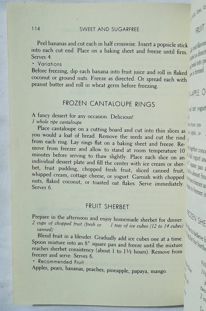 Sweet and Sugarfree: An All-Natural, Fruit-Sweetened Dessert Cookbook by Karen E. Barkie (Good, 1982, Pbk, 160pages, St. Martin's Press)