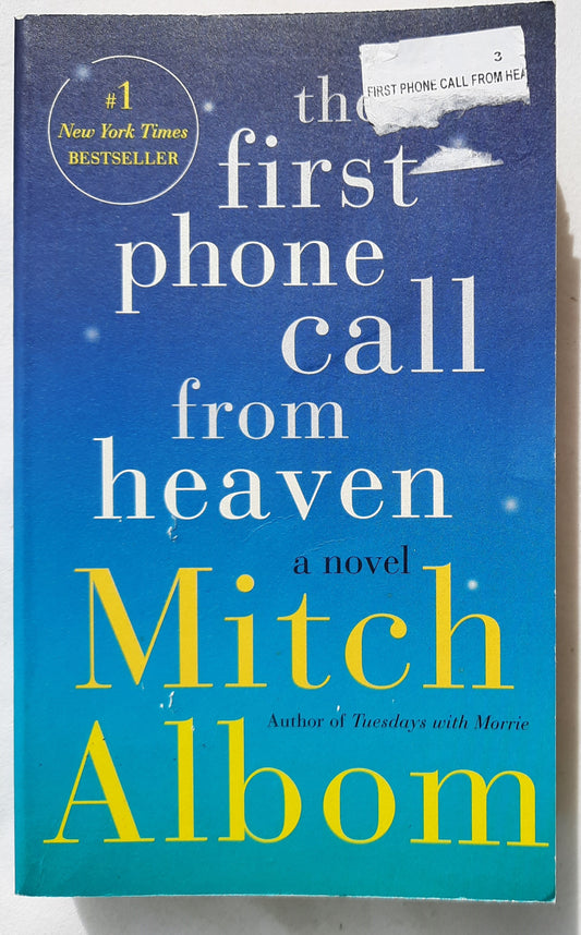 The First Phone Call From Heaven by Mitch Albom (Very good, PBk, 2013, Harper, 374 pages)