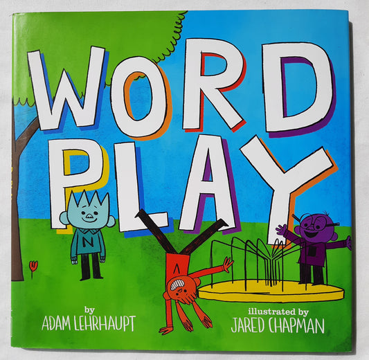 Word Play by Adam Lehrhaupt (New, 2019, HC, 40 pgs, Arthur A. Levine Books)