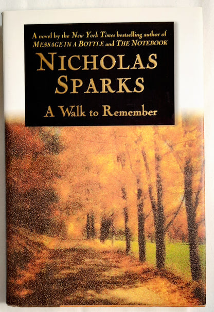 A Walk to Remember by Nicholas Sparks (Very good, 1999, HC, 240 pages, Warner Books)