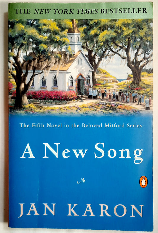 A New Song #5 by Jan Karon (Mitford, Good, 1999, Pbk, 400 pages, Penguin Books)