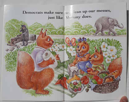 Why Mommy is a Democrat by Jeremy Zilber (Very good, PBk 2006, Union Label, 28 pgs)