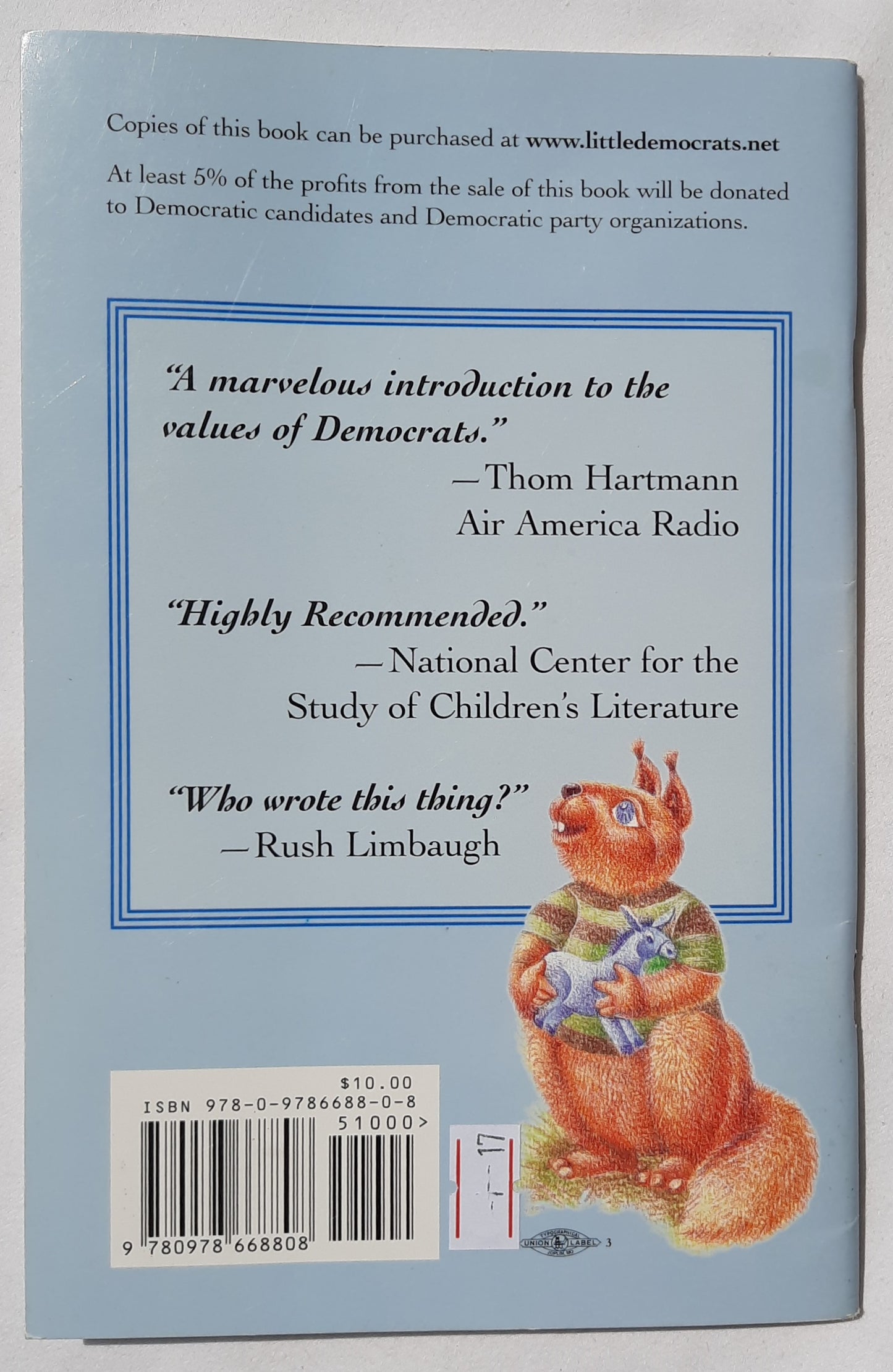 Why Mommy is a Democrat by Jeremy Zilber (Very good, PBk 2006, Union Label, 28 pgs)