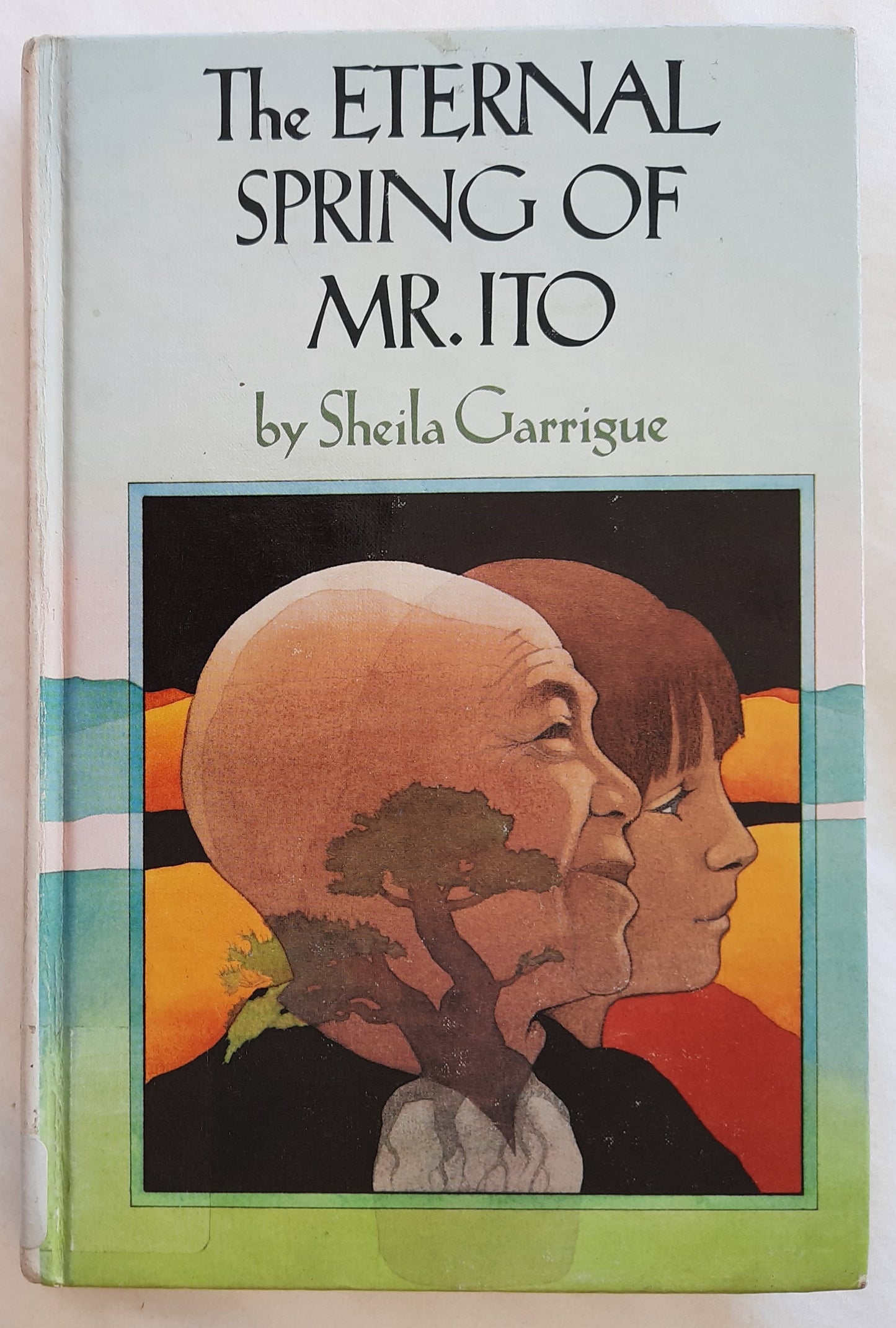 The Eternal Spring of Mr. Ito by Sheila Garrigue (Good, 1985, HC, 163 pages, Bradbury Press)