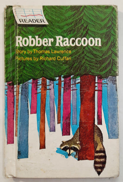 Robber Raccoon by Thomas Lawrence (Good, 1971, HC, 61 pages, Grosset & Dunlap)