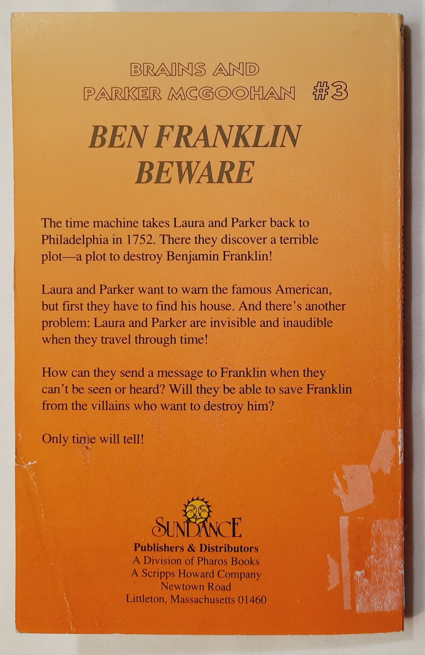 Brains and Parker McGoohan: Ben Franklin Beware by Megan and H. William Stine (Very good, 1993, Pbk, 77 pages, Sundance)