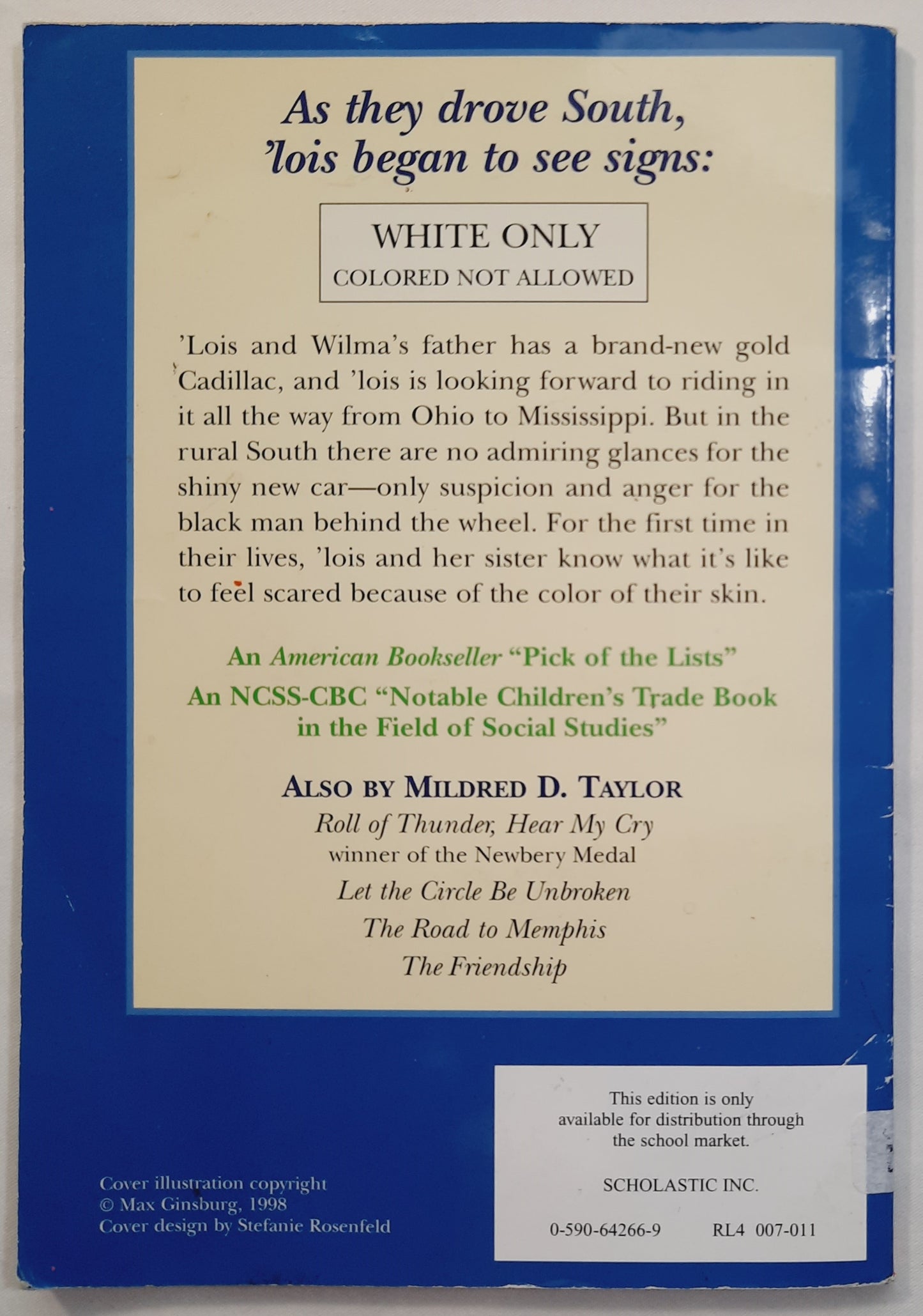 The Gold Cadillac by Mildred D. Taylor (Very good, 1999, Pbk, 47 pages, Scholastic)