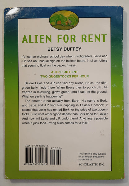 Alien For Rent by Betsy Duffey (Acceptable, 1999, Pbk, 71 pages, Scholastic)