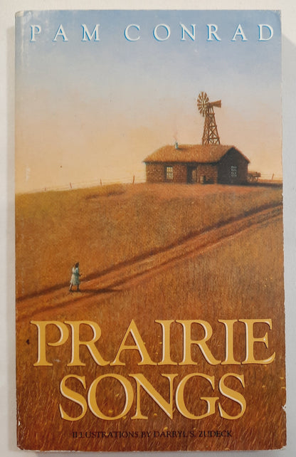 Prairie Songs by Pam Conrad (Good, 1985, Pbk,167 pages, Scholastic)