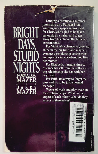 Bright Days, Stupid Nights by Norma Fox & Harry Mazer (Good, 1993, Pbk, 194 pages, Dell Publishing)