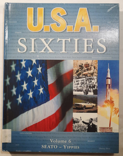 U.S.A. Sixties Volume 6: Seato-Yippies by Edward Horton (Very good, 2001, HC, 200 pages, Grolier Educational)